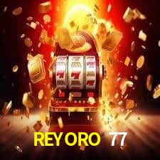 REYORO 77 Casino en Vivo